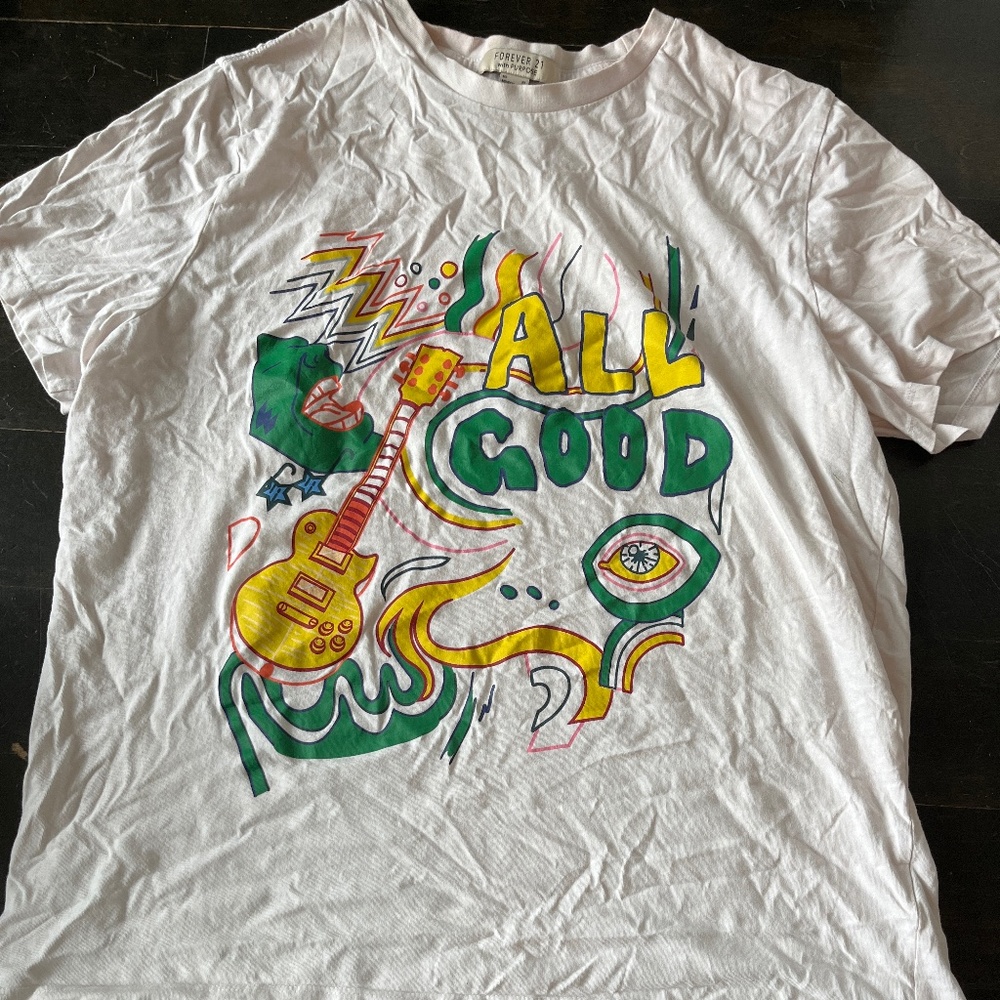Forever 21 “All Good” Graphic Tee